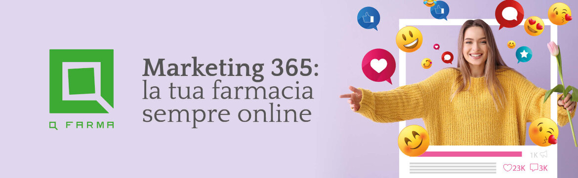Marketing 365: la ua farmacia sempre online